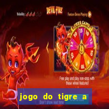 jogo do tigre a partir de 5 reais